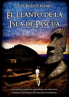 EL LLANTO DE LA ISLA DE PASCUA - JOSÉ VICENTE ALFARO