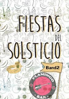 BAND2 en las FIESTAS DEL SOLSTICIO: BAND2 en las FIESTAS DEL SOLSTICIO: