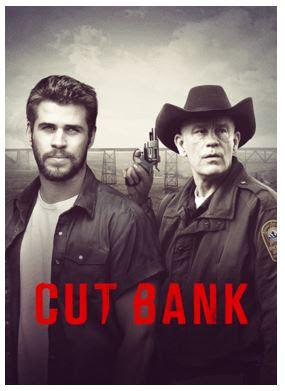 CUT BANK con Liam Hemsworth, Teresa Palmer, John Malkovic, y Billy Bob Thornton - ESTRENO 21 DE AGOSTO