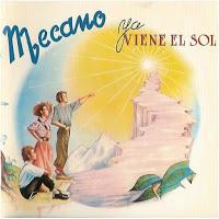 MECANO - YA VIENE EL SOL