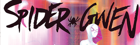 ‘Spider-Gwen’ comenzará desde el número 1 después de Secret Wars ‘Spider-Gwen’ comenzará desde el número 1 después de Secret Wars
