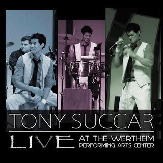Tony Succar-Live at the Wertheim Performing Arts Center Tony Succar-Live at the Wertheim Performing Arts Center