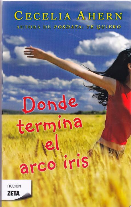 Reseña: Donde termina el arco iris de Cecelia Ahern Reseña: Donde termina el arco iris de Cecelia Ahern