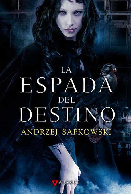 La Espada del Destino de Andrzej Sapkowski - Saga Geralt de Rivia 2