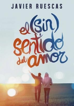 El (sin)sentido del amor El (sin)sentido del amor
