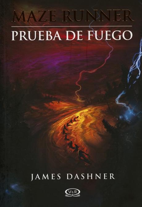 Trilogía El corredor del laberinto, Libro II: Las pruebas, de James Dashner Trilogía El corredor del laberinto, Libro II: Las pruebas, de James Dashner