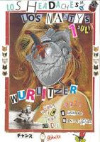 Concierto de Los Headaches y Los Nastys en Wurlitzer Ball Concierto de Los Headaches y Los Nastys en Wurlitzer Ball