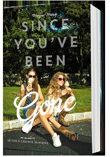 Reseña: Since You´ve been Gone, Morgan Matson Reseña: Since You´ve been Gone, Morgan Matson