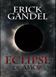 Eclipse de amor - Erick Gandel