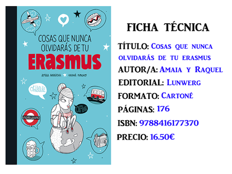 Fotoreseña: Cosas que nunca olvidarás de tu Erasmus, de Amaia Arrazola y Raquel Piñeiro Fotoreseña: Cosas que nunca olvidarás de tu Erasmus, de Amaia Arrazola y Raquel Piñeiro