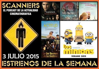 Estrenos de la Semana 3 de Julio de 2015 por el Podcast Scanners Estrenos de la Semana 3 de Julio de 2015 por el Podcast Scanners