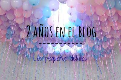 ¡El blog ha cumplido ya 2 años! ¡El blog ha cumplido ya 2 años!