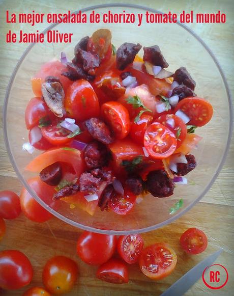 LA-MEJOR-ENSALADA-DE-CHORIZO-Y-TOMATE-DEL-MUNDO-DE-JAMIE-OLIVER-PARA-COOKING-THE-CHEF LA-MEJOR-ENSALADA-DE-CHORIZO-Y-TOMATE-DE-JAMIE-OLIVER-BY-RECURSOS-CULINARIOS