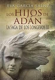 Reseña Los hijos de Adán - Eva García Sáenz Reseña Los hijos de Adán - Eva García Sáenz