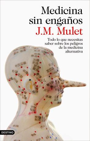 Medicina sin engaños por J.M. Mulet
