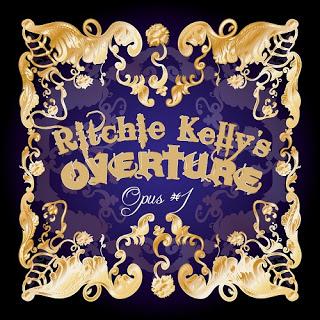 Ritchie Kelly's Overture Opus #1 (2015) la reinvención de los sonidos Ritchie Kelly's Overture Opus #1 (2015) la reinvención de los sonidos