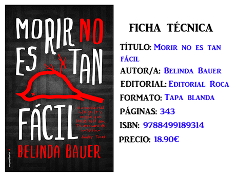 Reseña: Morir no es tan fácil, de Belinda Bauer Reseña: Morir no es tan fácil, de Belinda Bauer