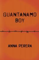 Guantanamo boy, de Anna Perera - Crítica - Novedad