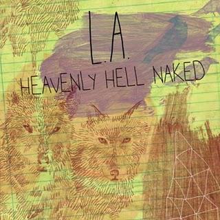 “Heavenly Hell Naked” el álbum acústico de L.A.