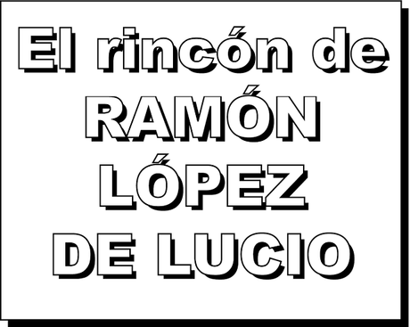 PRESENTACIÓN RINCÓN DE RAMÓN LÓPEZ DE LUCIO PRESENTACIÓN RINCÓN DE RAMÓN LÓPEZ DE LUCIO