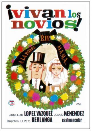 vivan los novios “Dije que la vida era una broma, no que la broma tuviera gracia”: ¡Vivan los novios!, horror en la España del desarrollismo. Un adiós a Berlanga