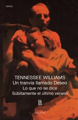 Tennessee Williams - Un Tranvía Llamado Deseo