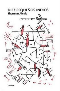 Diez pequeños indios, de Sherman Alexie Diez pequeños indios, de Sherman Alexie