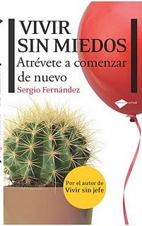 VIVIR SIN MIEDOS atrévete a comenzar de nuevo VIVIR SIN MIEDOS atrévete a comenzar de nuevo