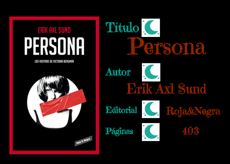 Persona - Erik Axl Sund