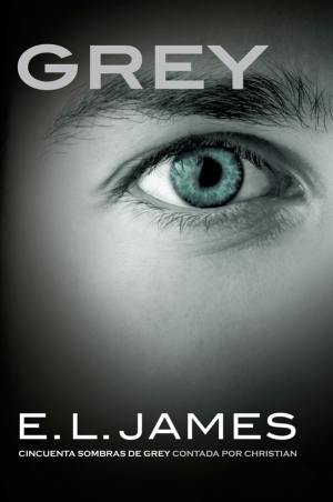 GREY, de E. L. James sale hoy a la venta en España GREY, de E. L. James sale hoy a la venta en España