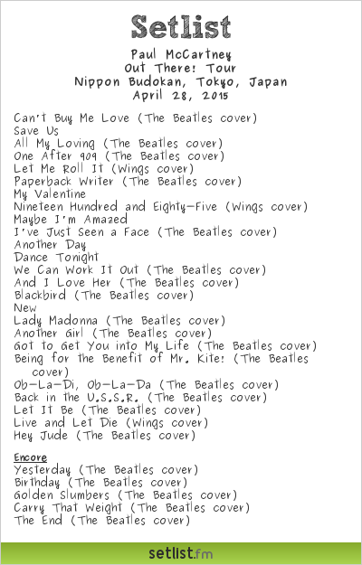 Paul McCartney Setlist Nippon Budokan, Tokyo, Japan 2015, Out There! Tour