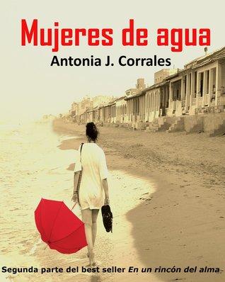 Mujeres de agua, de Antonia J. Corrales