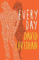 Cada día, de David Levithan Cada día, de David Levithan