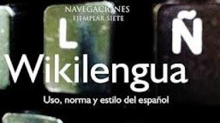 Wikilengua. Un recurso colaborativo sobre el uso del castellano Wikilengua. Un recurso colaborativo sobre el uso del castellano