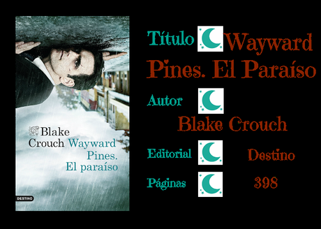 Wayward Pines - Blake Crouch Wayward Pines - Blake Crouch