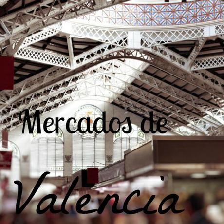 Mercados de Valencia