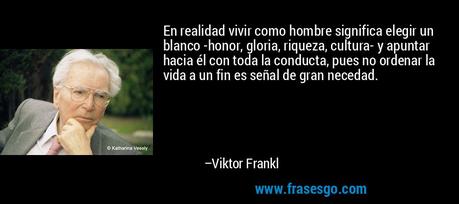 Frases de Viktor Frankl Frases de Viktor Frankl