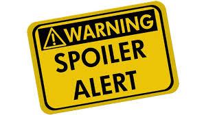 Resultado de imagen de spoiler alert