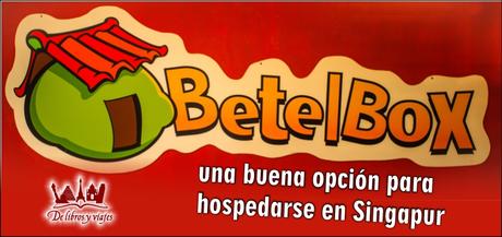 Betel Box Hostel, una buena opción para hospedarse en Singapur Betel Box Hostel, una buena opción para hospedarse en Singapur