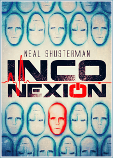 ~♥ Reseña #196 = Inconexión ~ Neal shusterman