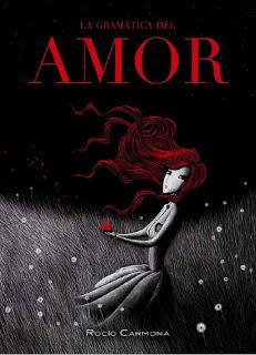 RESEÑA: La gramática del amor (Rocío Carmona)