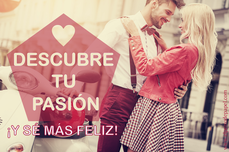 Curso Descubre tu Pasión para ser más Feliz