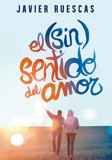 El (sin)sentido del amor, de Javier Ruescas