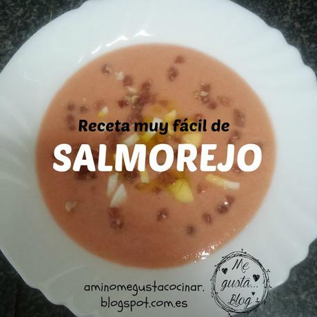 Preparar SALMOREJO casero es muy fácil Preparar SALMOREJO casero es muy fácil