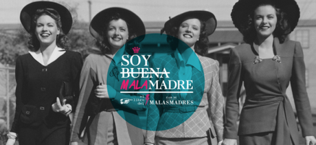 Las malas madres Portada del libro Malas Madres