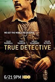 Crítica: True Detective (Season Two), (Nic Pizzolatto, Justin Lin, 2015)