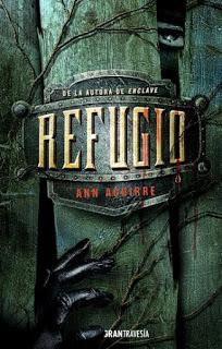 Reseña: Refugio (Razorland #2) de Ann Aguirre
