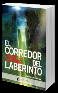 El Corredor del Laberinto El Corredor del Laberinto