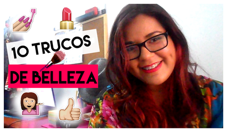 10 Trucos de belleza FÁCILES E IMPERDIBLES 10 Trucos de belleza FÁCILES E IMPERDIBLES