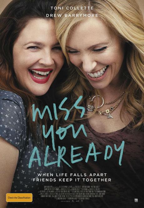 PÓSTER INTERNACIONAL DE MISS YOU ALREADY COMEDIA DRAMATICA CON DREW BARRYMORE Y TONI COLLETTE